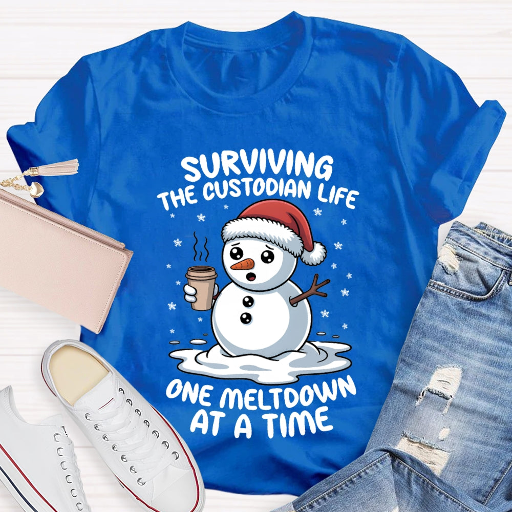 Surviving The Custodian Life One Meltdown At A Time T-shirt