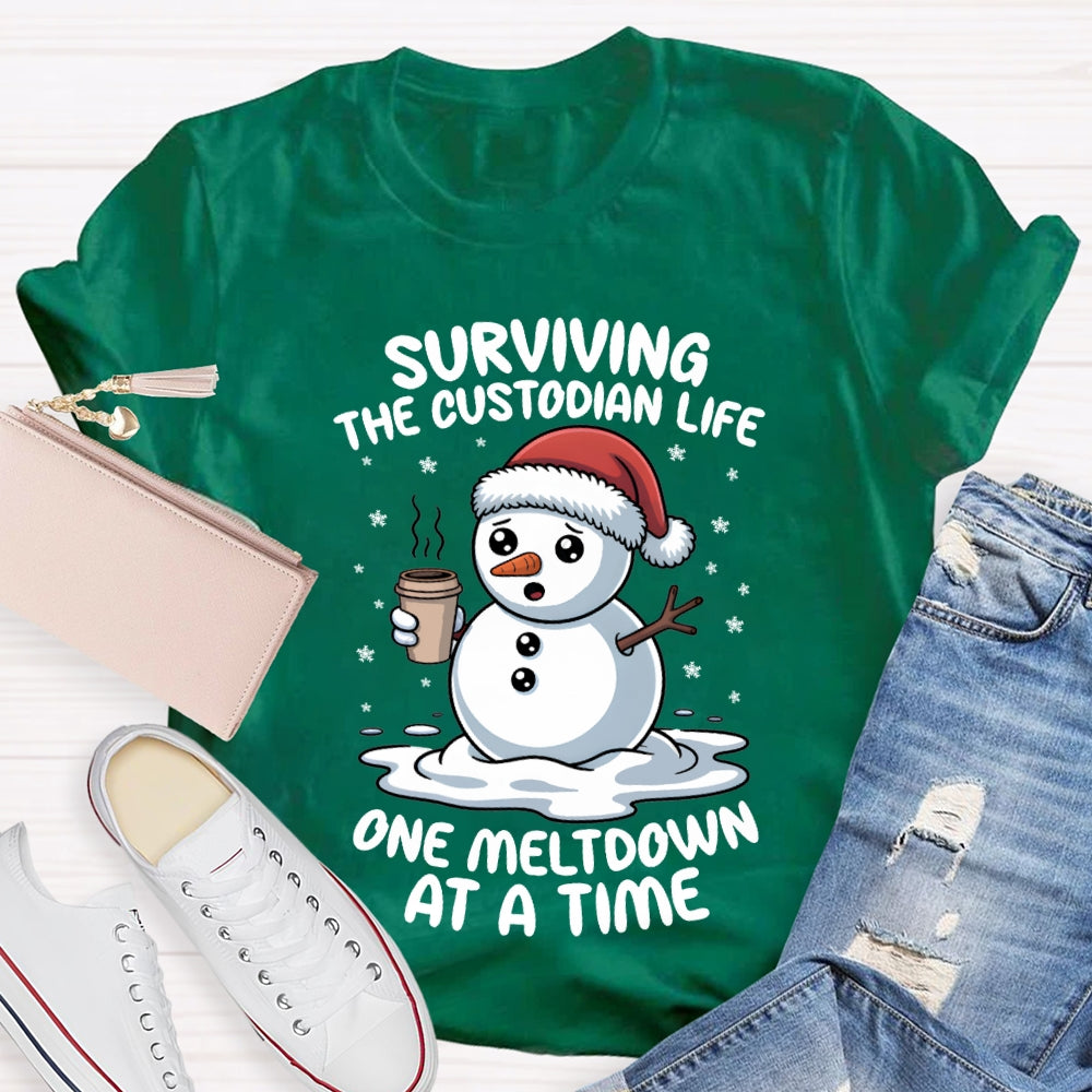 Surviving The Custodian Life One Meltdown At A Time T-shirt