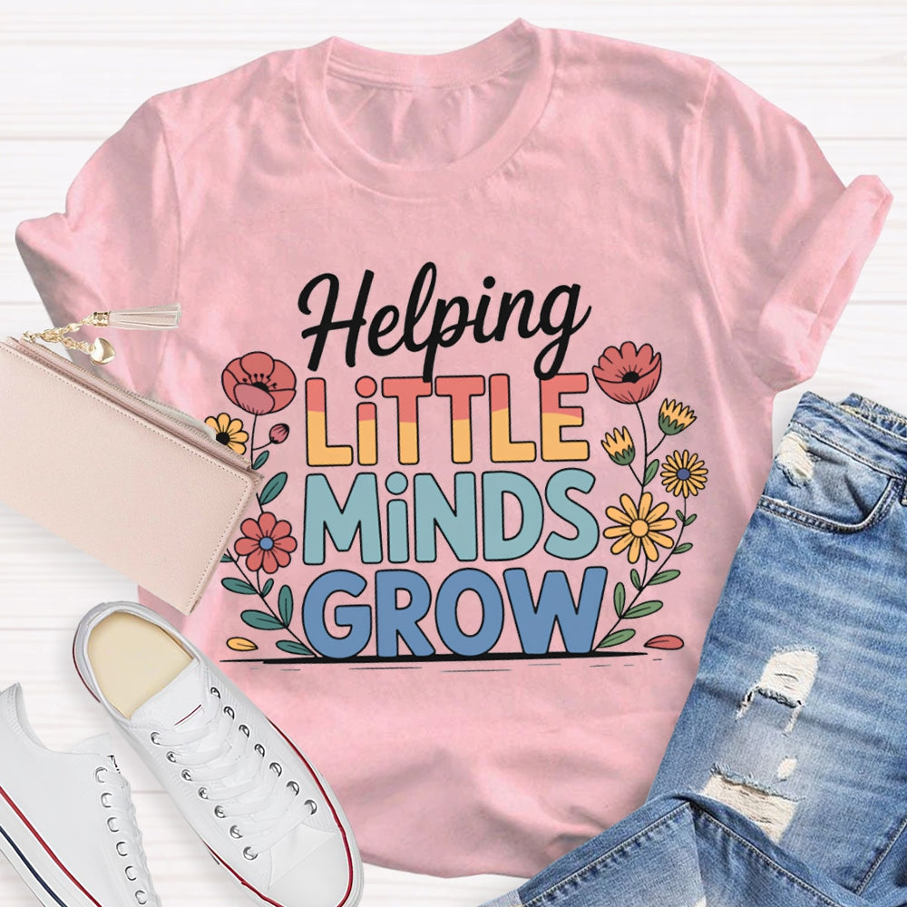 Helping Little Minds Grow Color Gradient Font T-shirt