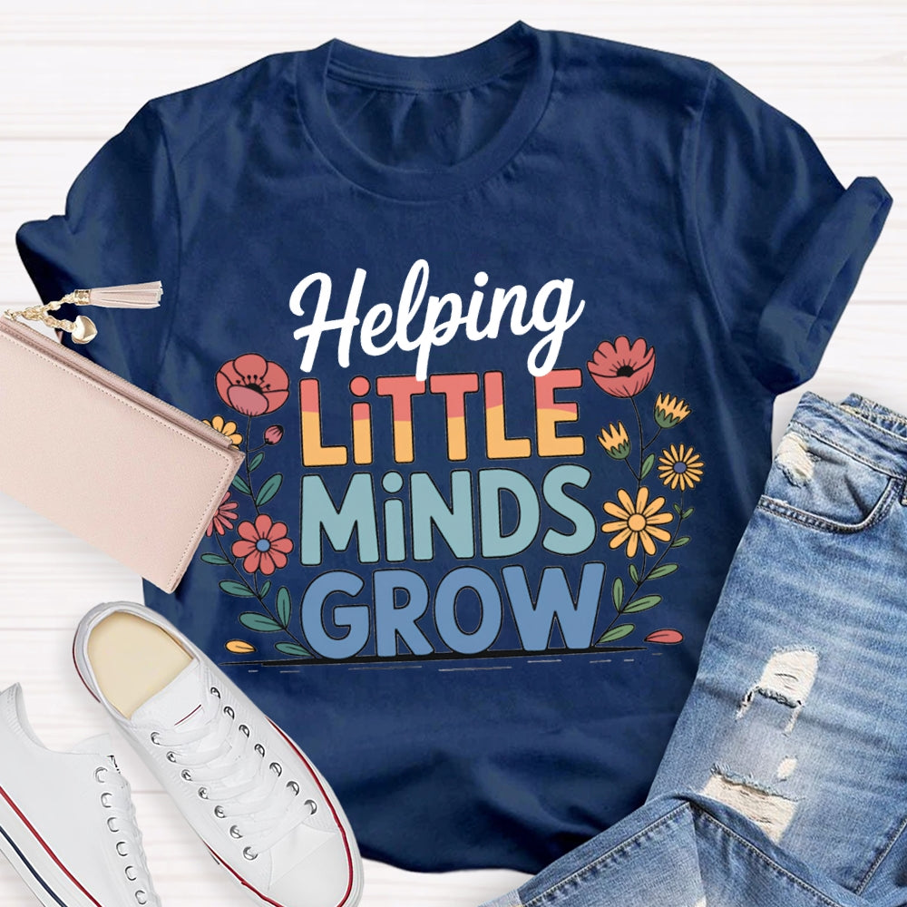Helping Little Minds Grow Color Gradient Font T-shirt