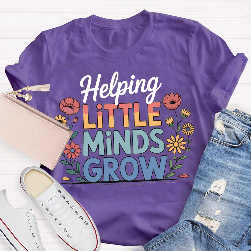 Helping Little Minds Grow Color Gradient Font T-shirt