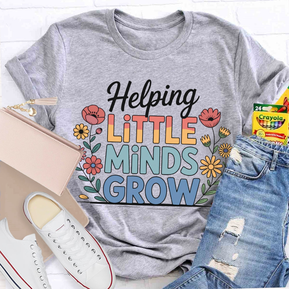 Helping Little Minds Grow Color Gradient Font T-shirt