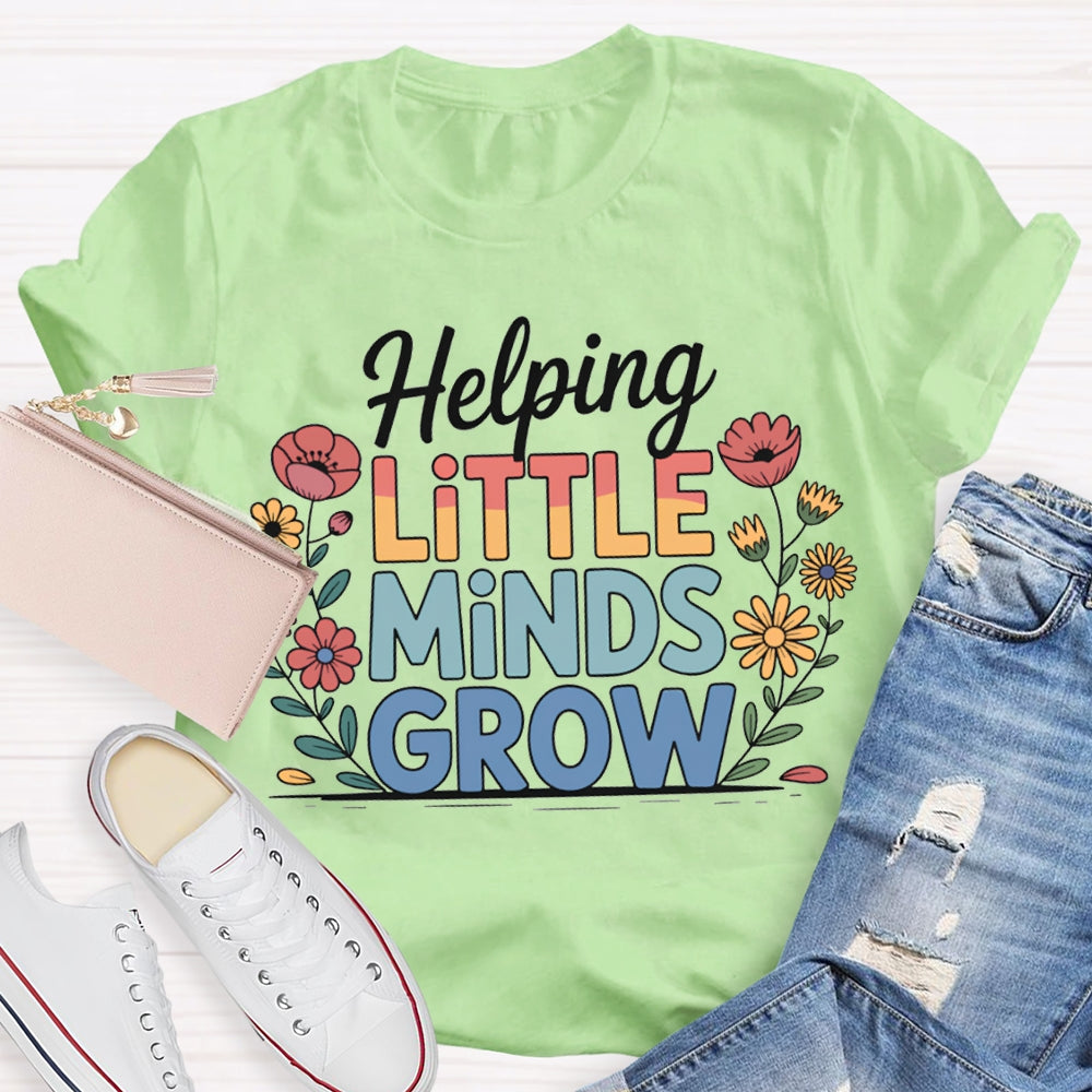 Helping Little Minds Grow Color Gradient Font T-shirt
