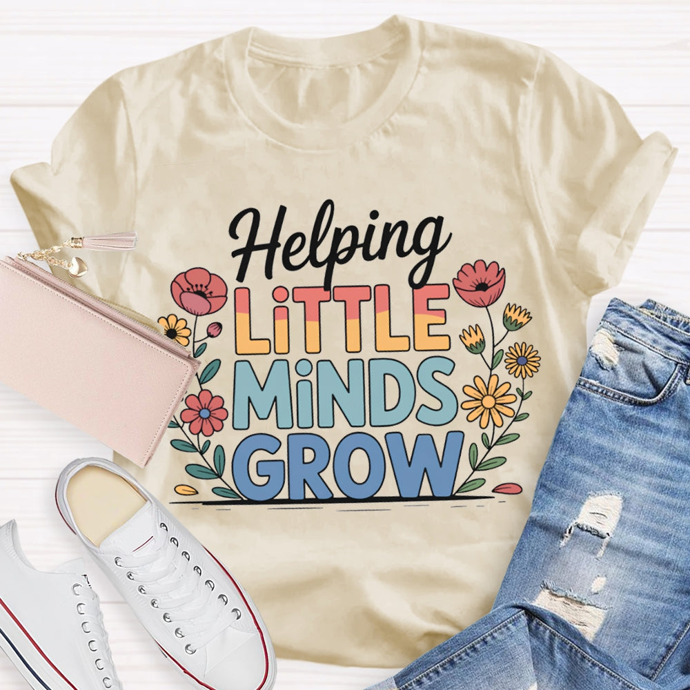 Helping Little Minds Grow Color Gradient Font T-shirt
