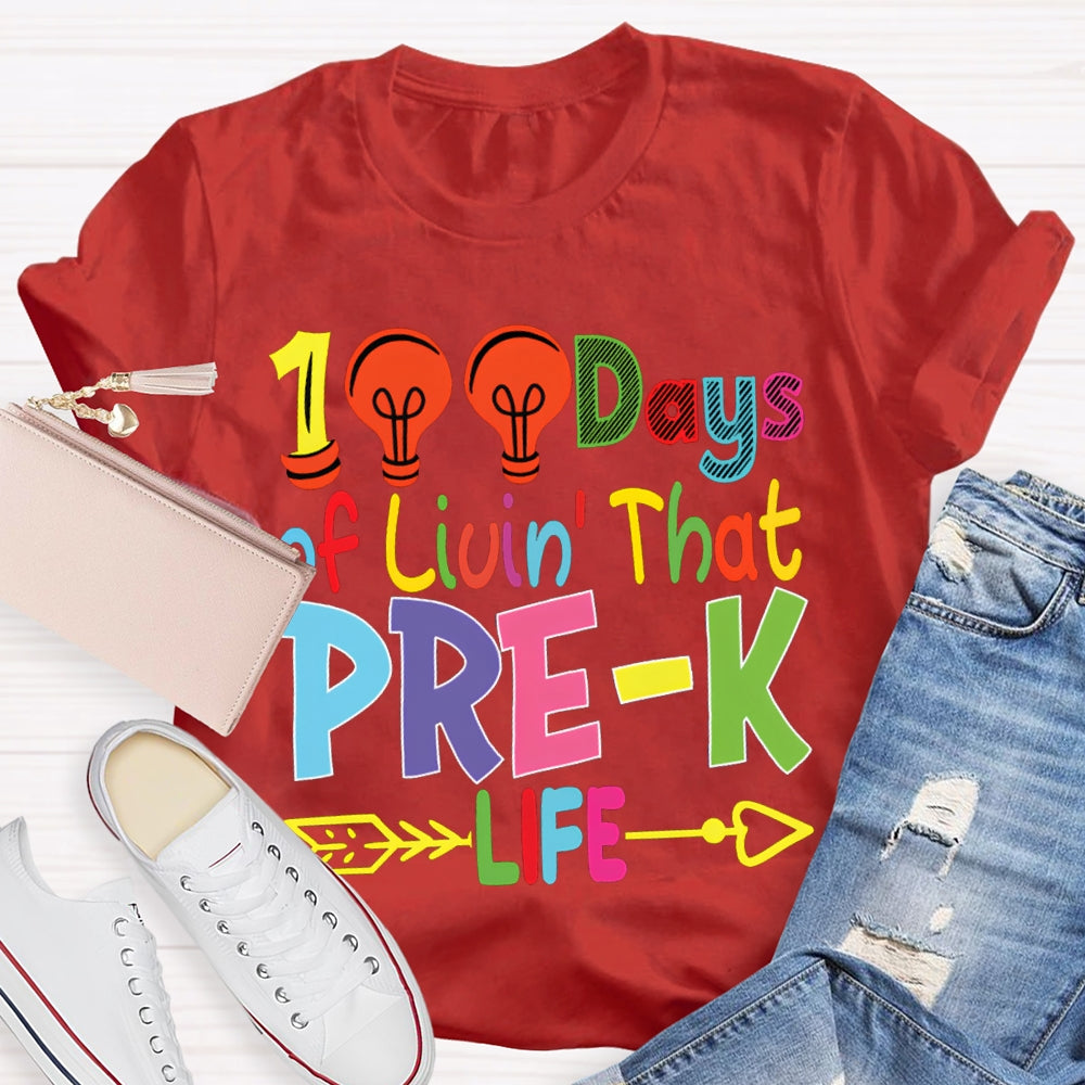 Personalized Grade 100 Days Of Liuin That Prek Life Colored Fonts T-shirt