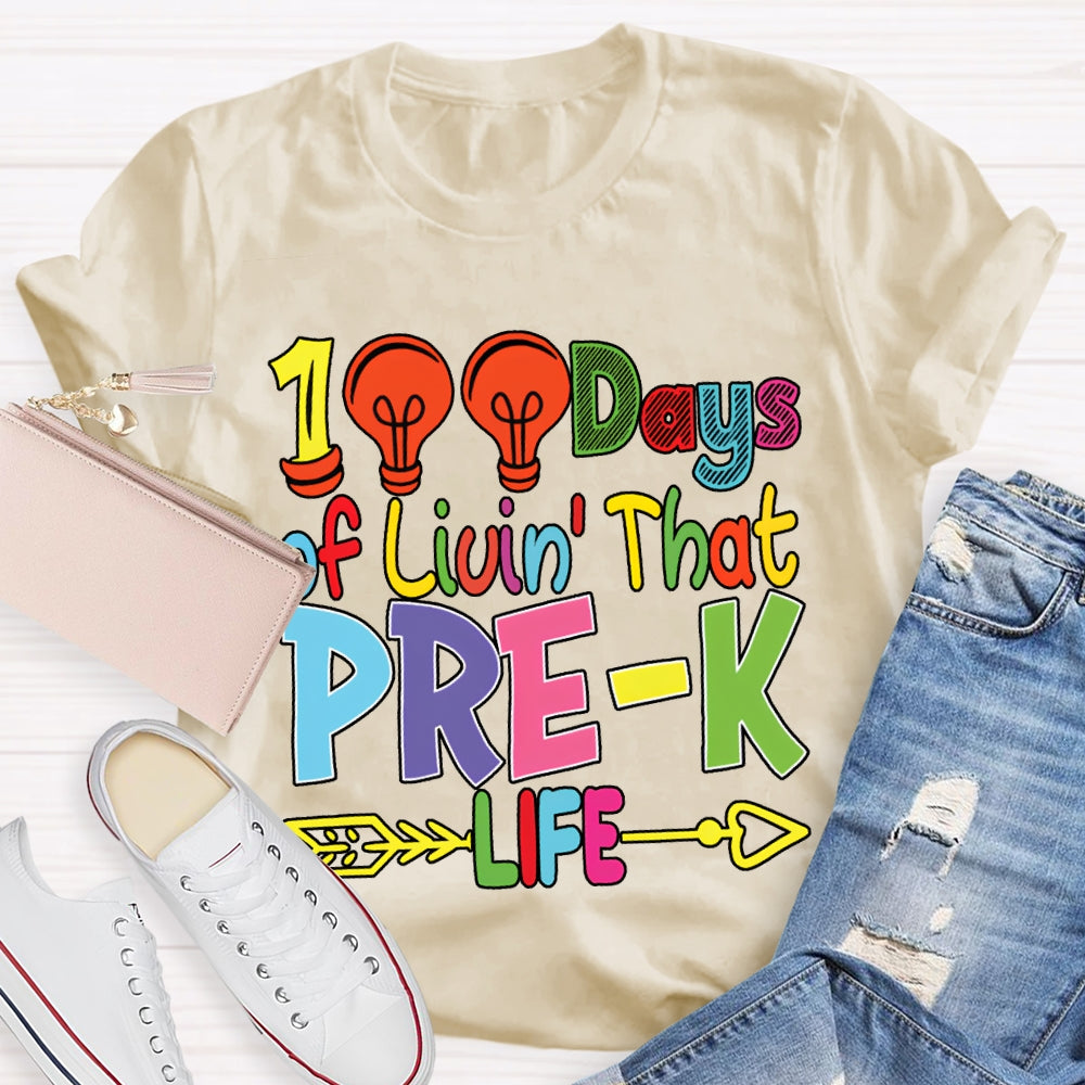 Personalized Grade 100 Days Of Liuin That Prek Life Colored Fonts T-shirt
