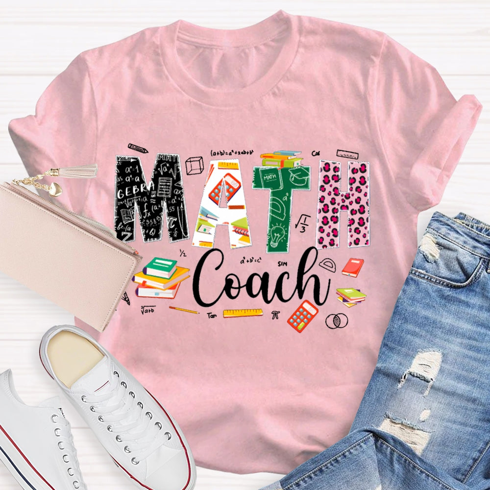 Math Coach Leopard Print Font And Colored Font Math Teacher T-shirt