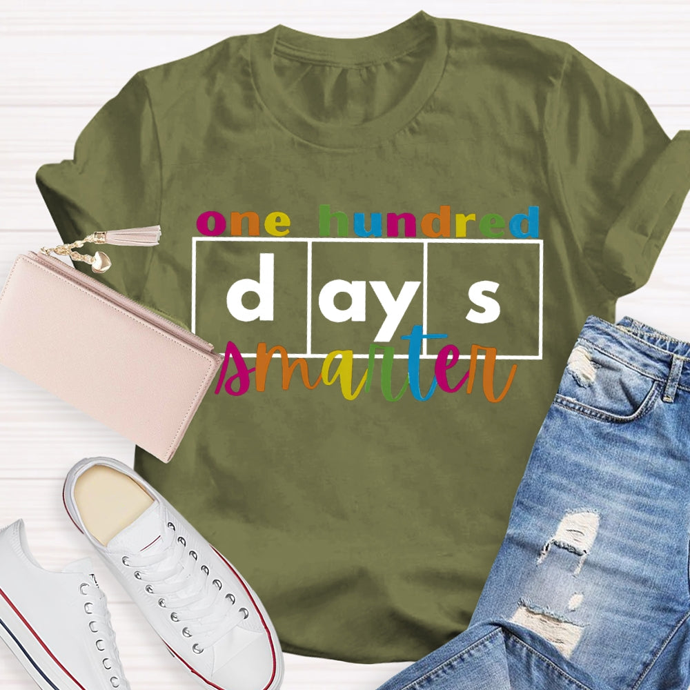 One Hundred Days Smarter Colored Fonts T-shirt