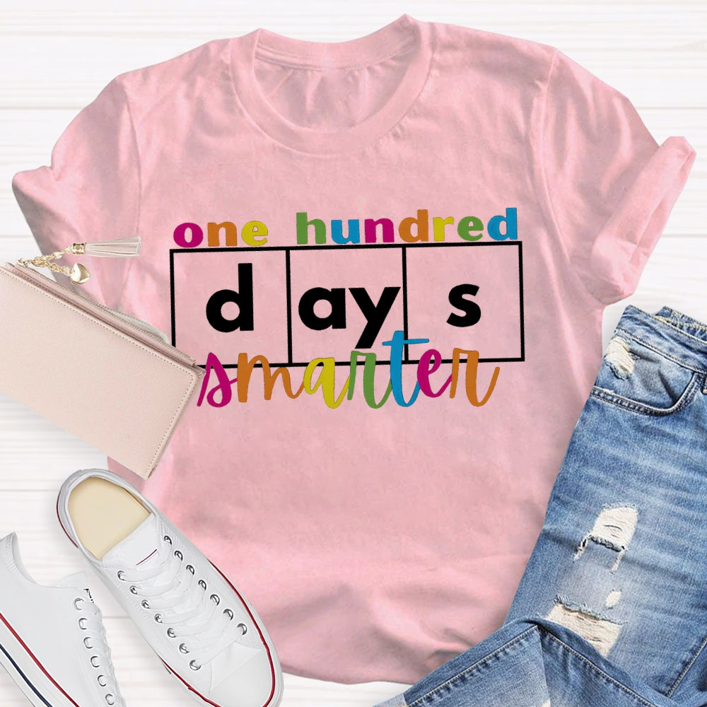 One Hundred Days Smarter Colored Fonts T-shirt