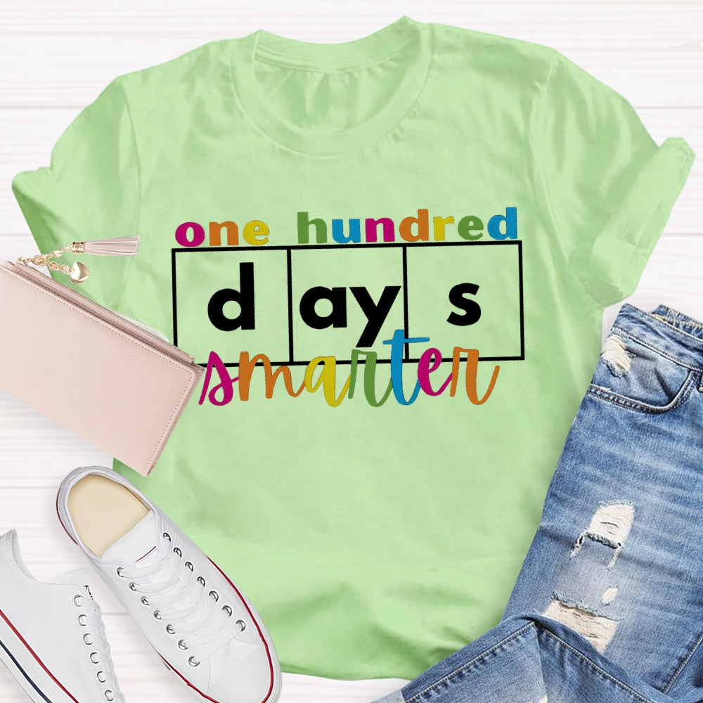 One Hundred Days Smarter Colored Fonts T-shirt