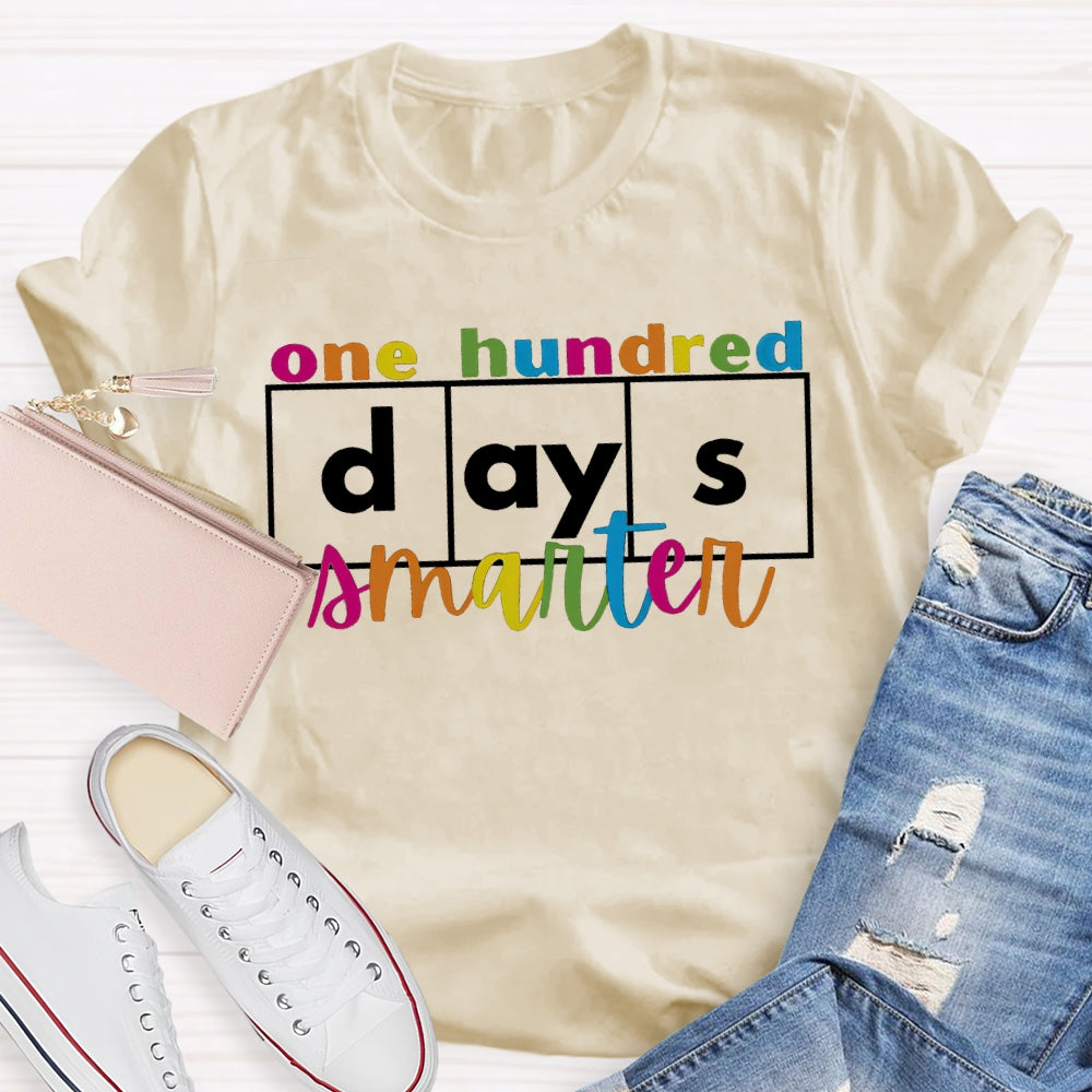 One Hundred Days Smarter Colored Fonts T-shirt