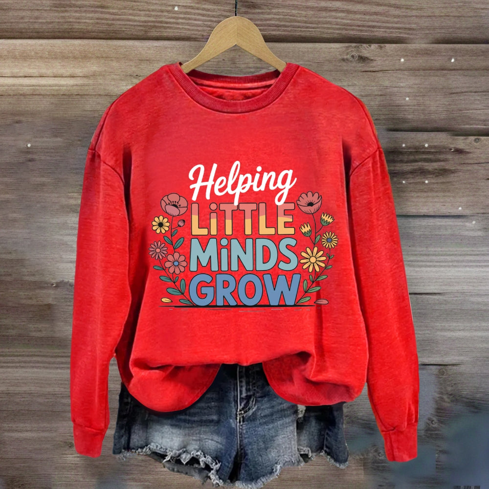 Helping Little Minds Grow Floral Sweatshirt
