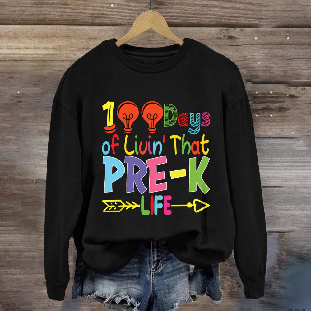 Personalized Grade 100 Days Of Liuin That Prek Life Sweatshirt