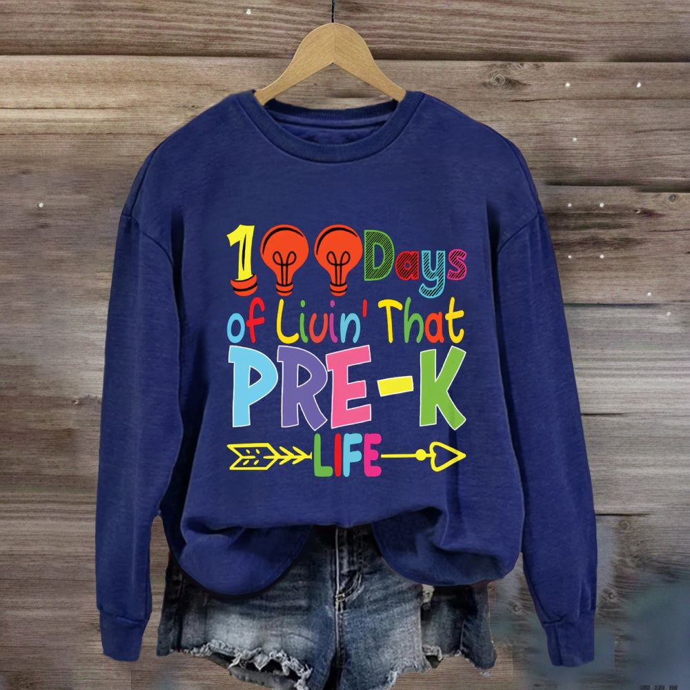 Personalized Grade 100 Days Of Liuin That Prek Life Sweatshirt
