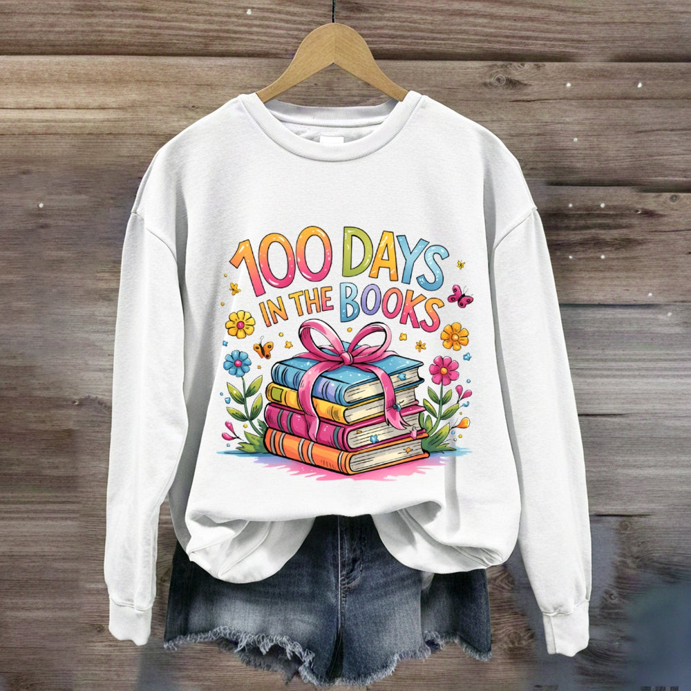 100 Days In The Books Sweatshirt