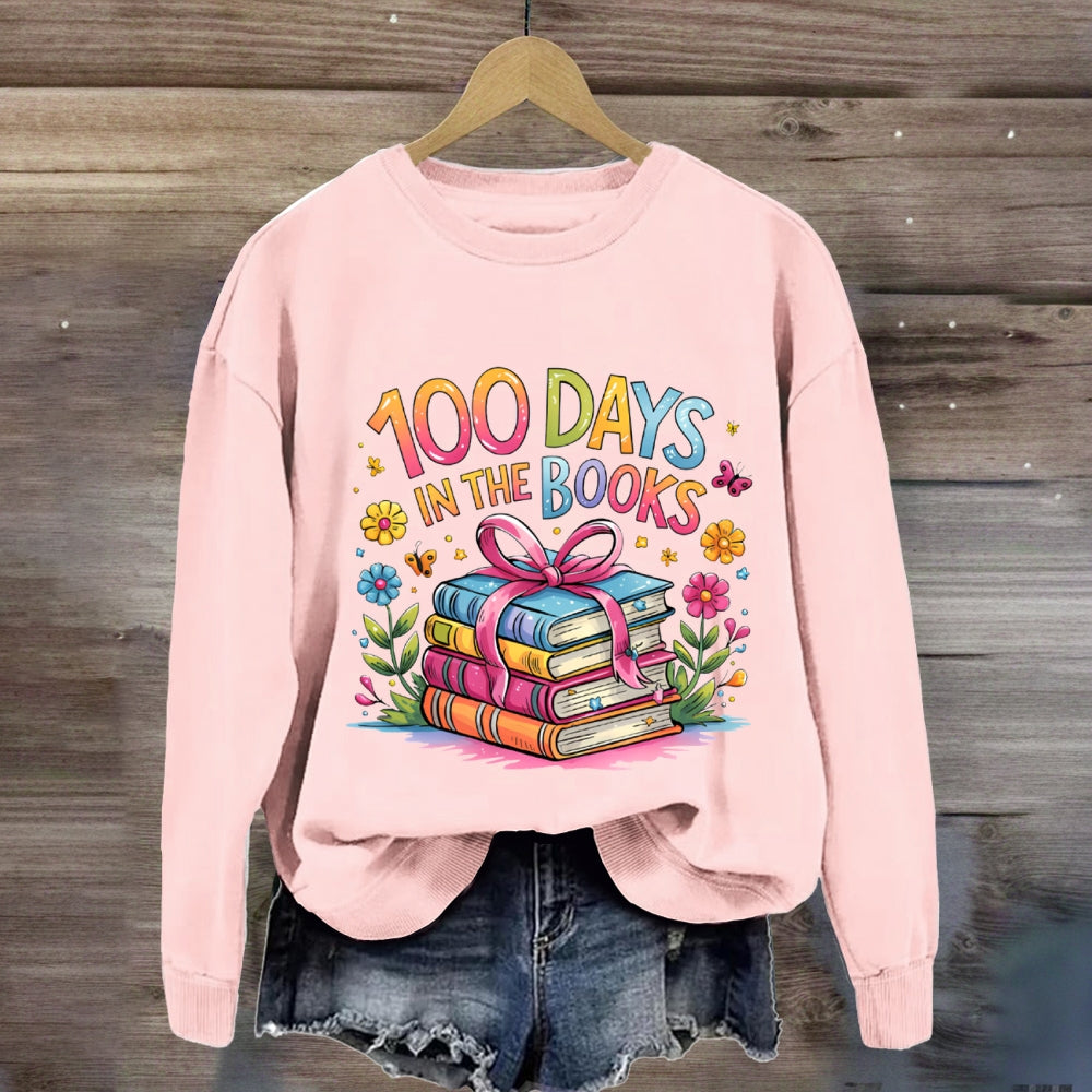 100 Days In The Books Sweatshirt