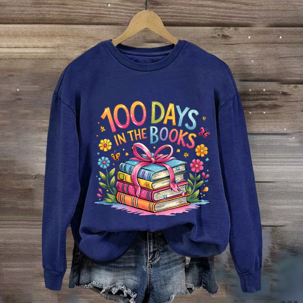 100 Days In The Books Sweatshirt