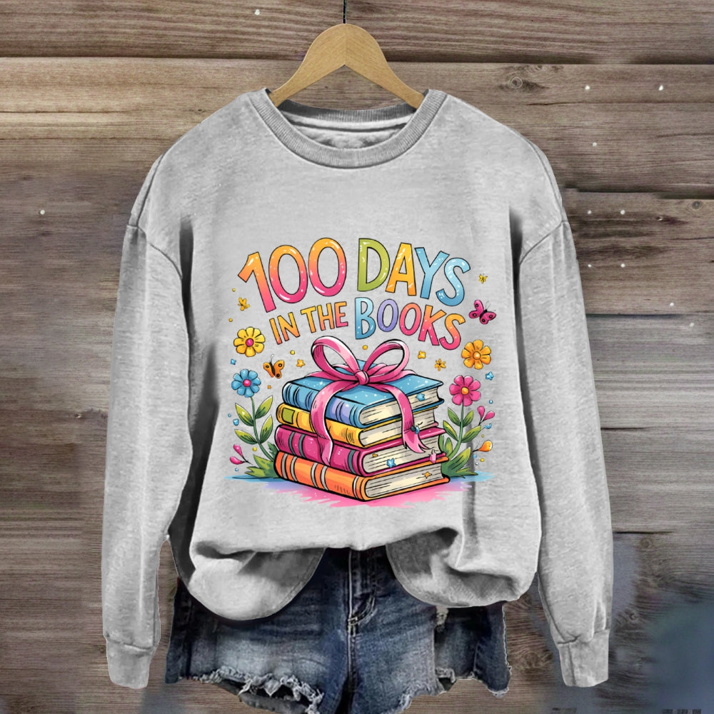 100 Days In The Books Sweatshirt