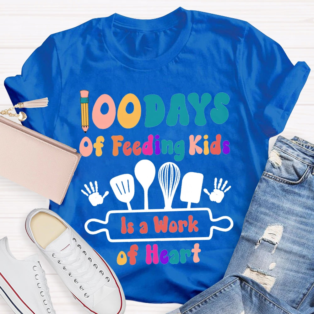100 Days Of Feeling Kids In A Work Of Heart T-shirt