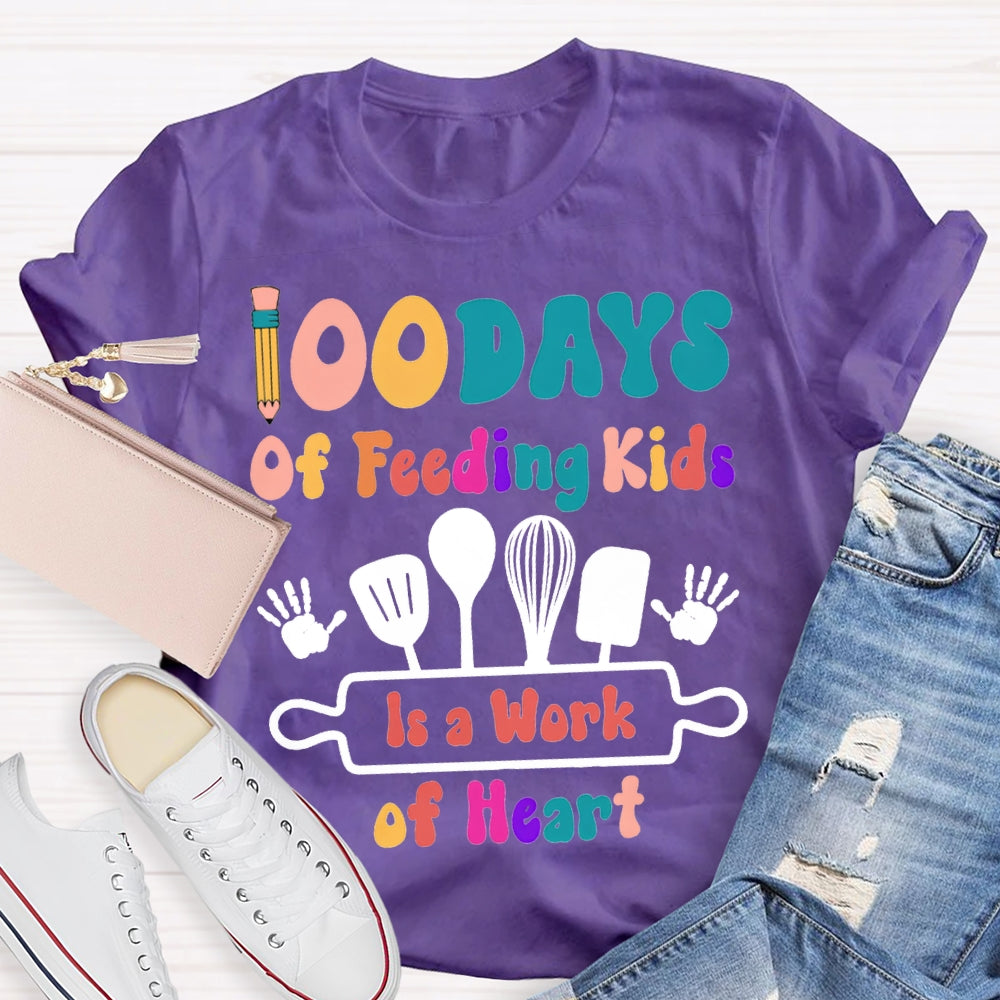 100 Days Of Feeling Kids In A Work Of Heart T-shirt