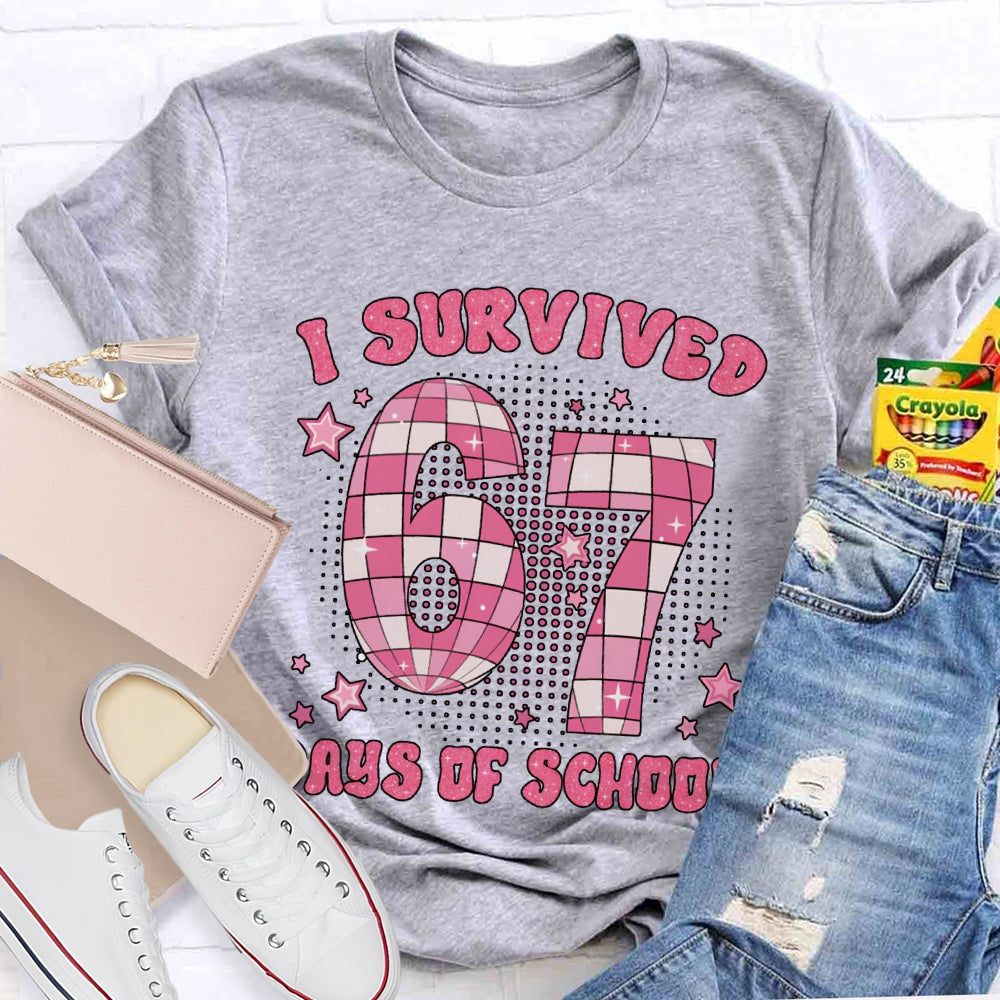 I Survived 67 Days Of School T-shirt