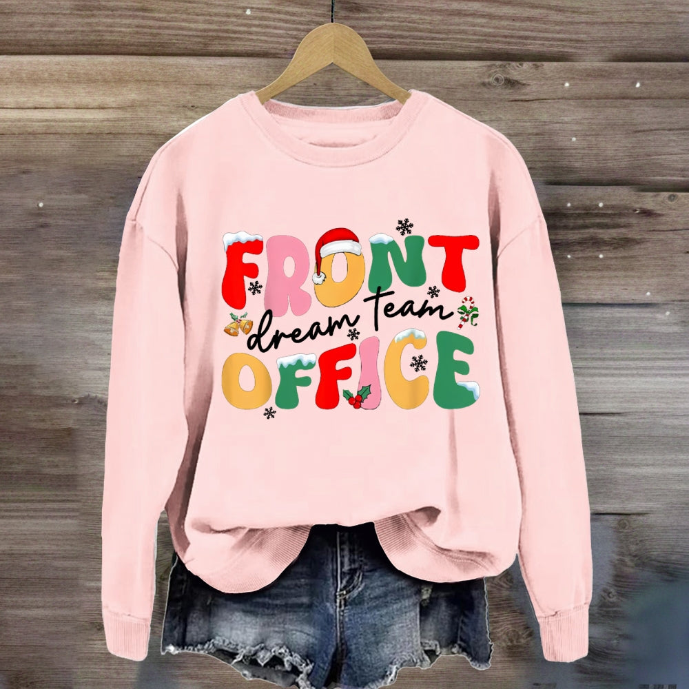 Christmas Dream Team Front Office Sweatshirt
