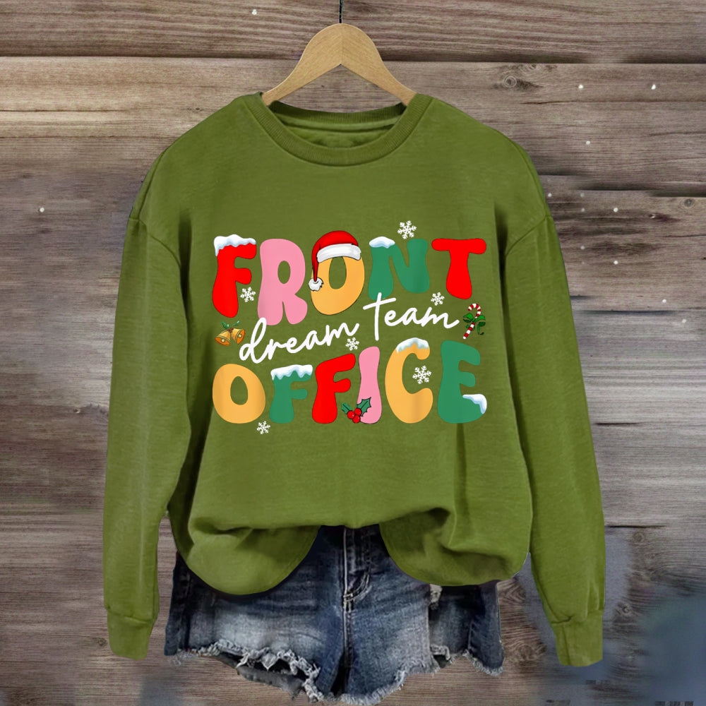 Christmas Dream Team Front Office Sweatshirt