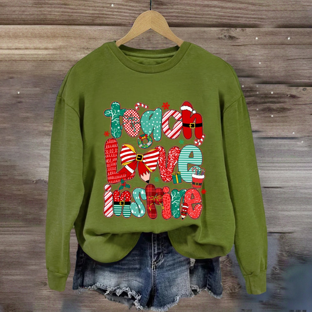 Teach Love Inspire Christmas Sweatshirt