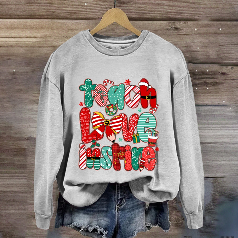 Teach Love Inspire Christmas Sweatshirt