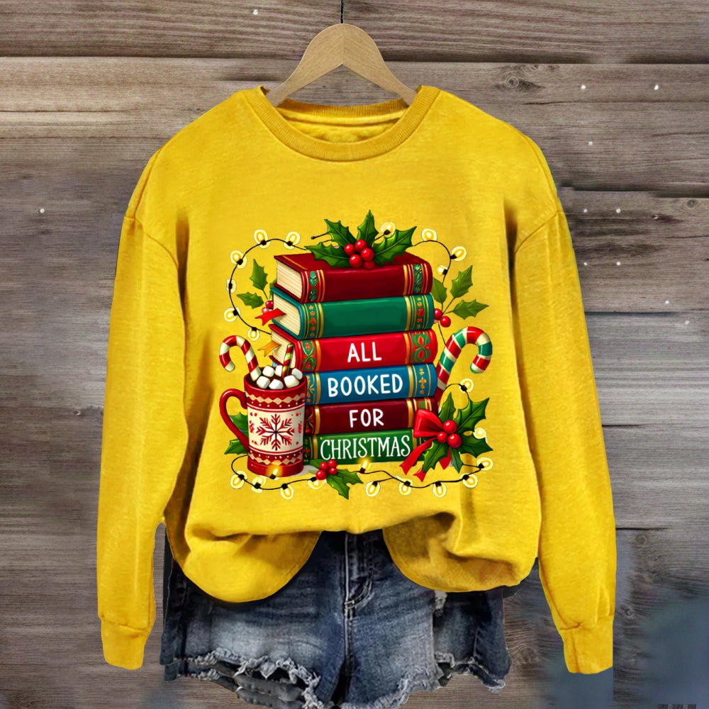All Booked For Christmas Sweatshirt