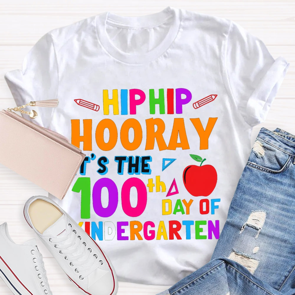Personalized Grade Hip Hip Hooray It'S The 100th Day Of Kindergarten T-shirt