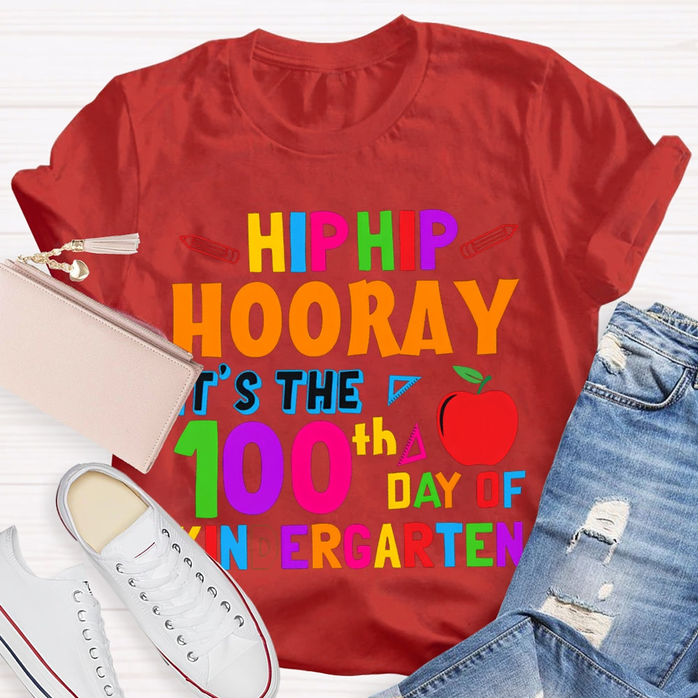 Personalized Grade Hip Hip Hooray It'S The 100th Day Of Kindergarten T-shirt