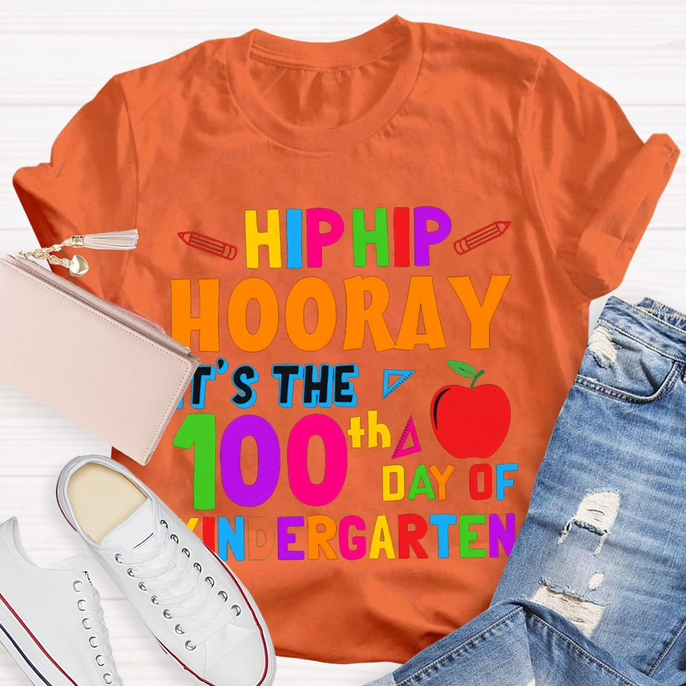 Personalized Grade Hip Hip Hooray It'S The 100th Day Of Kindergarten T-shirt