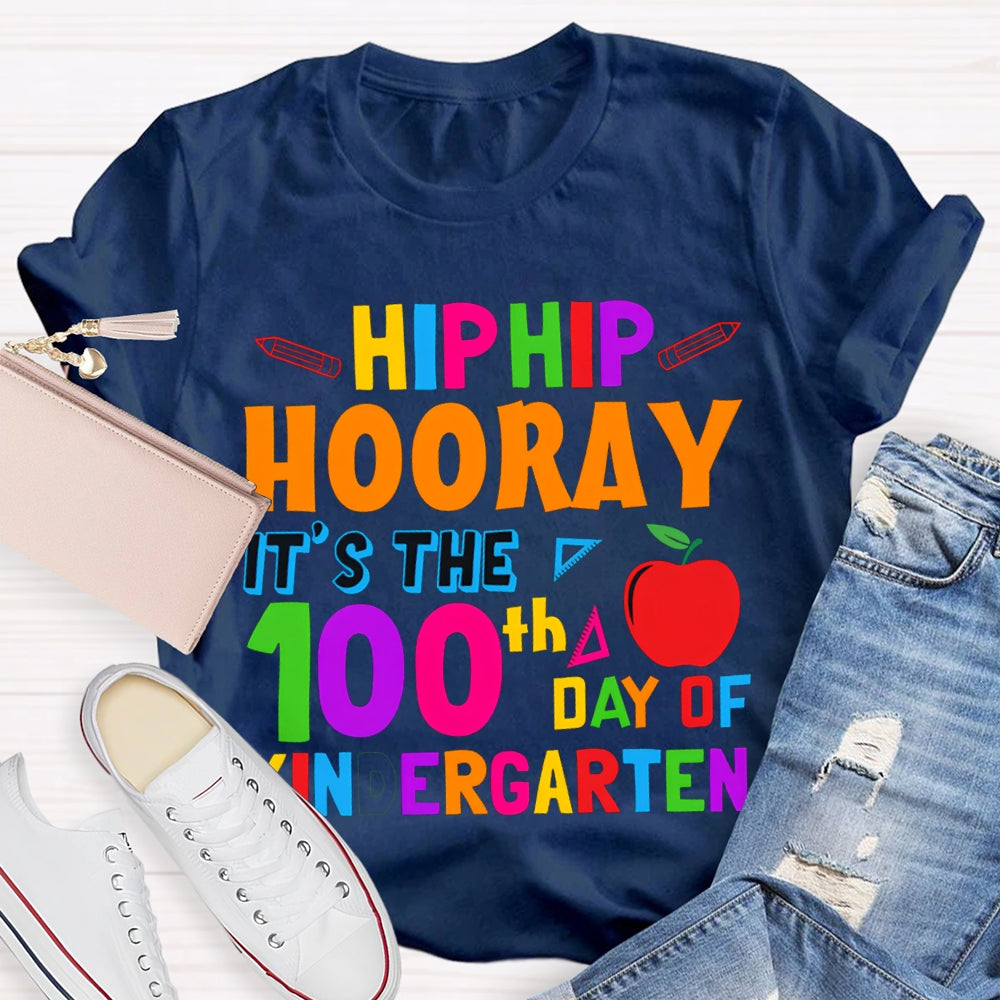 Personalized Grade Hip Hip Hooray It'S The 100th Day Of Kindergarten T-shirt
