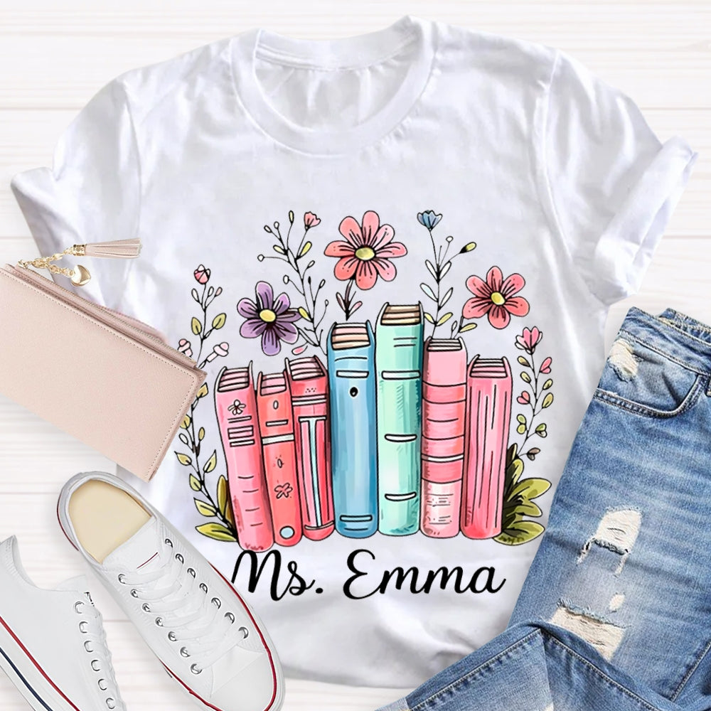 Personalized Name Colored Books And Flowers T-shirt