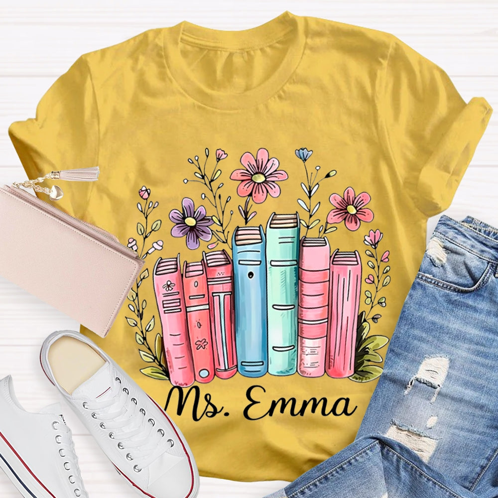 Personalized Name Colored Books And Flowers T-shirt
