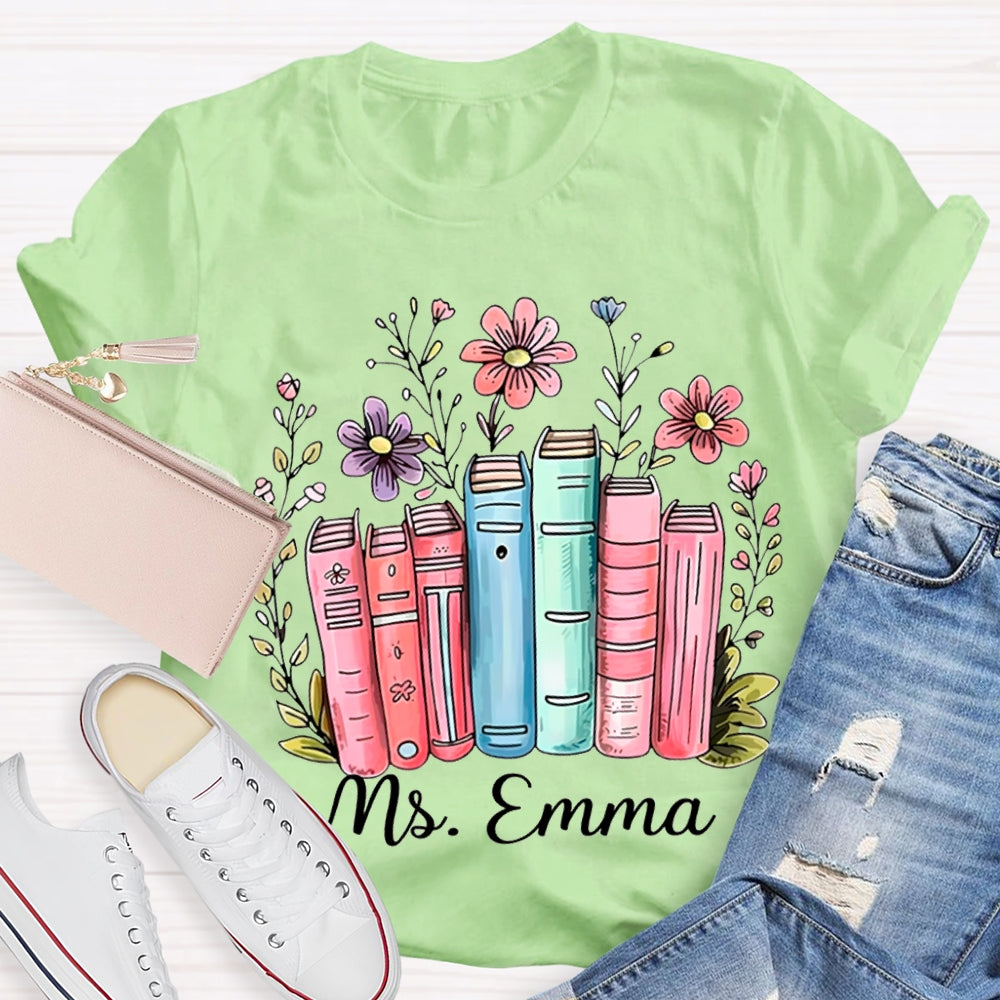 Personalized Name Colored Books And Flowers T-shirt