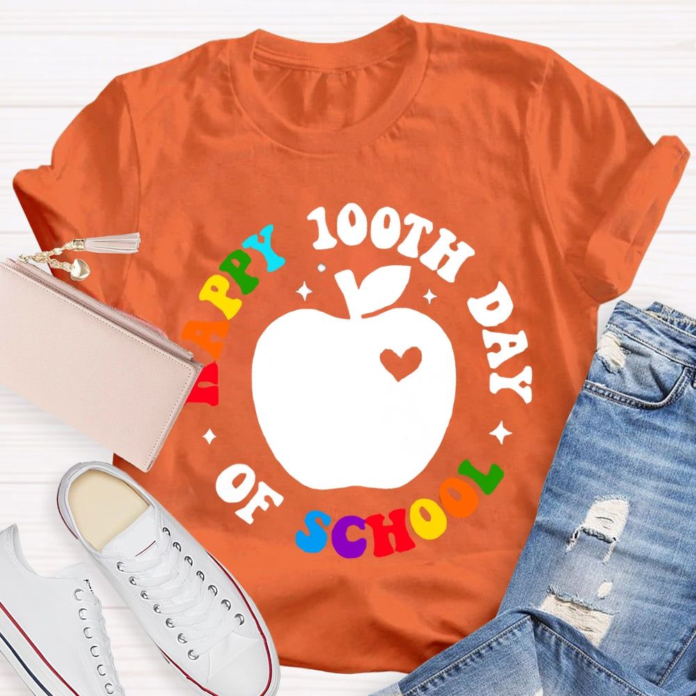 Happy 100th Day Of School Apple And Colored Fonts T-shirt