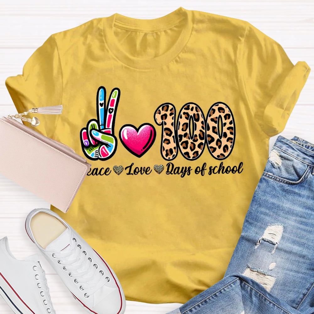 Peace Love 100 Days Of School Colored Fingers And Leopard Print Numbers T-shirt