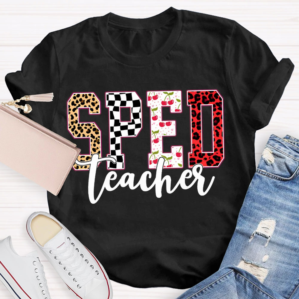Sped Teacher Colored Fonts Special Education T-shirt