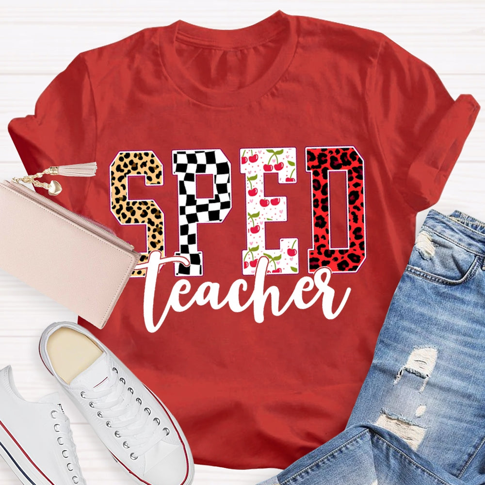 Sped Teacher Colored Fonts Special Education T-shirt