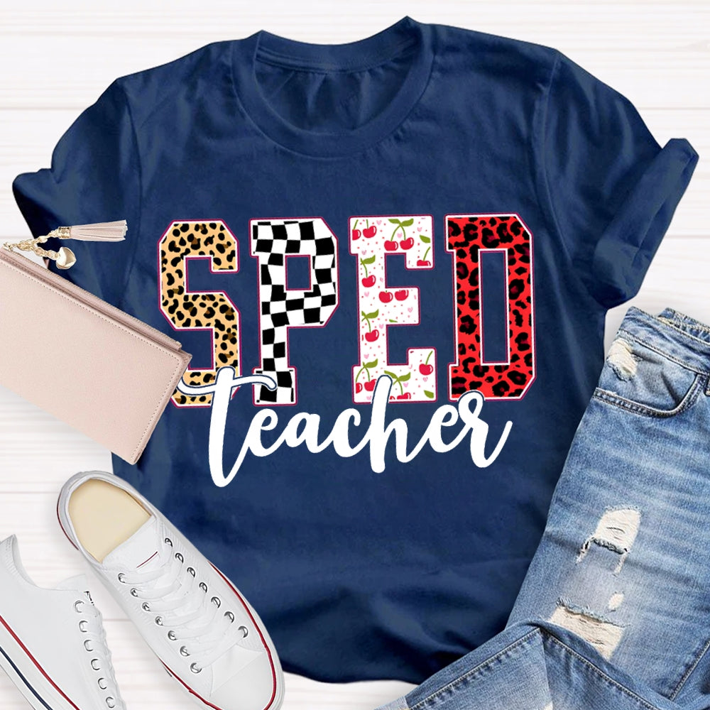 Sped Teacher Colored Fonts Special Education T-shirt