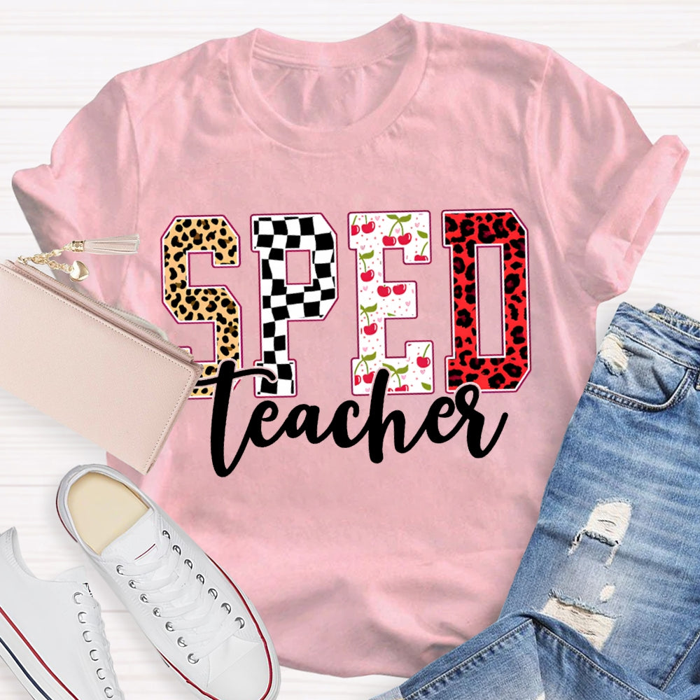 Sped Teacher Colored Fonts Special Education T-shirt