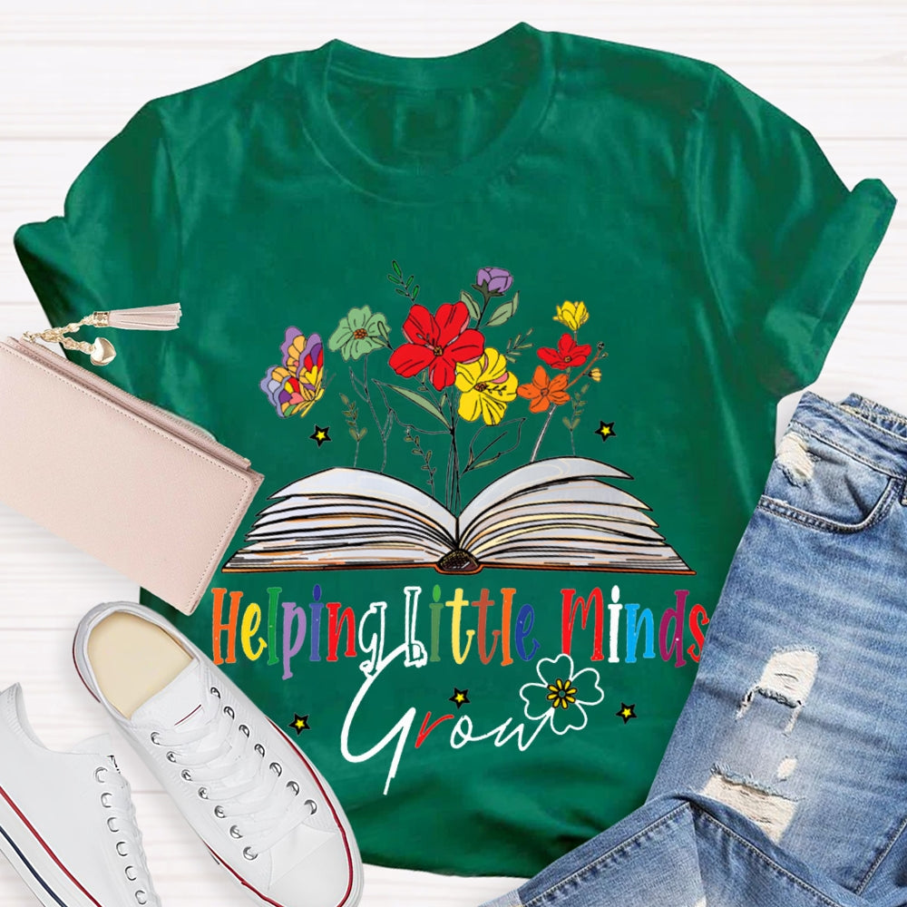 Helping Little Minds Grow Books And Colorful Flowers T-shirt