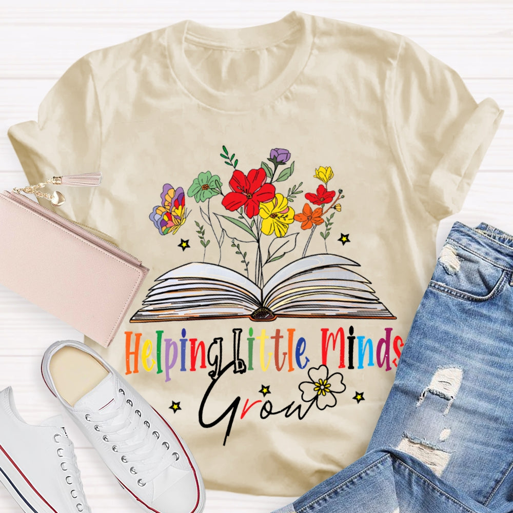 Helping Little Minds Grow Books And Colorful Flowers T-shirt