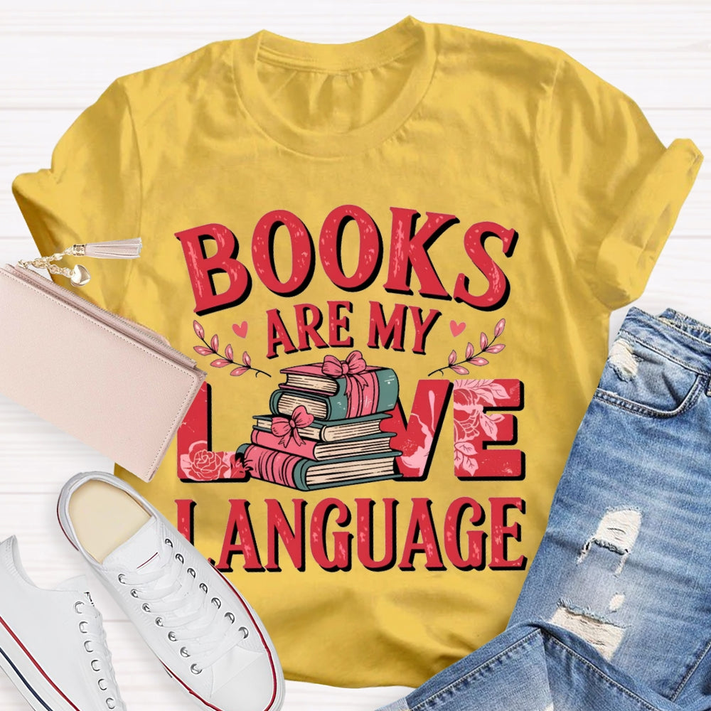 Books Are My Love Language Bow-Shaped Books T-shirt
