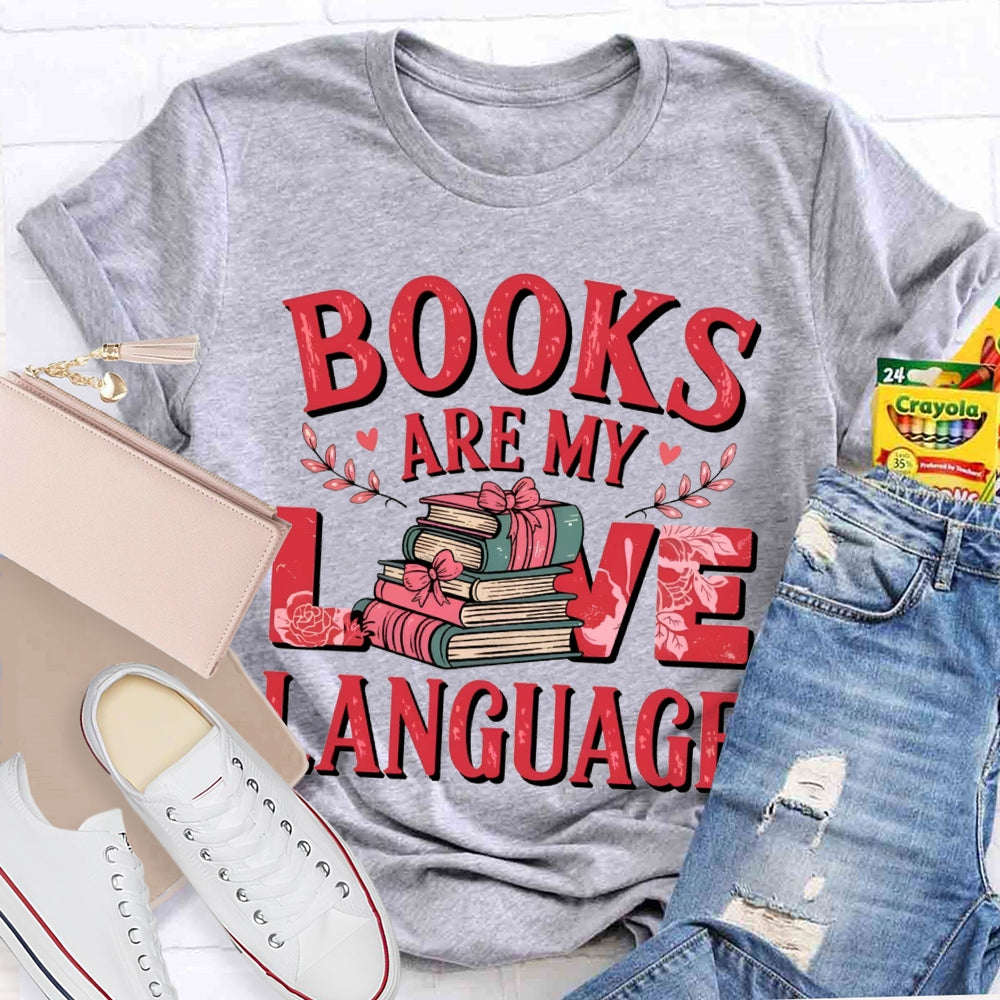 Books Are My Love Language Bow-Shaped Books T-shirt