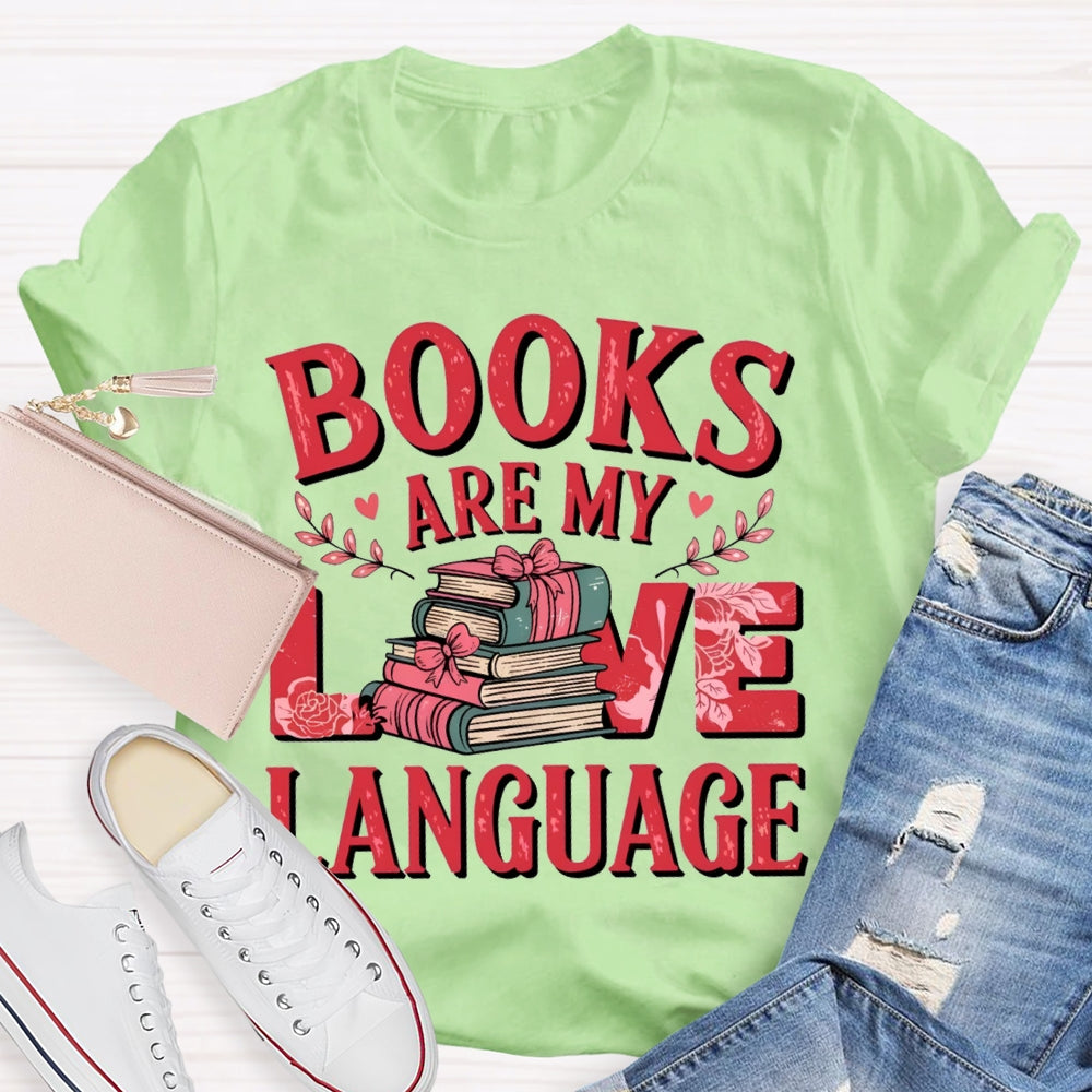 Books Are My Love Language Bow-Shaped Books T-shirt