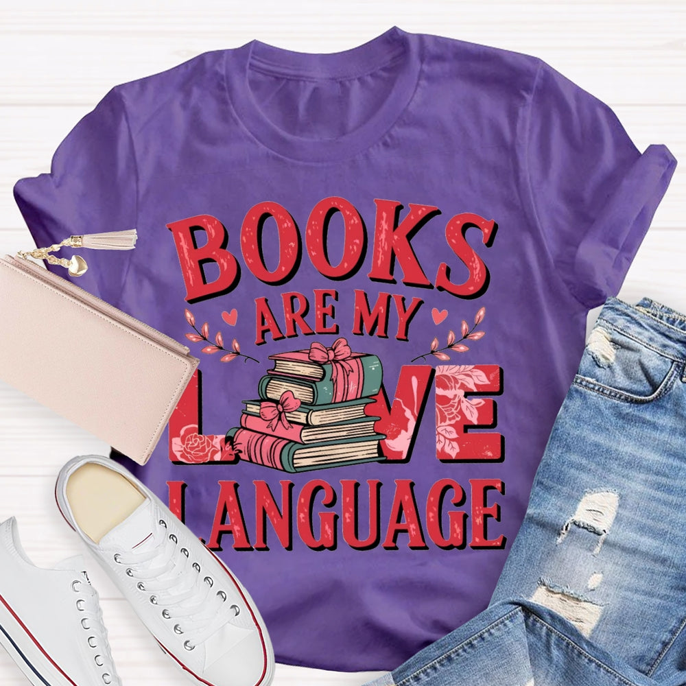 Books Are My Love Language Bow-Shaped Books T-shirt