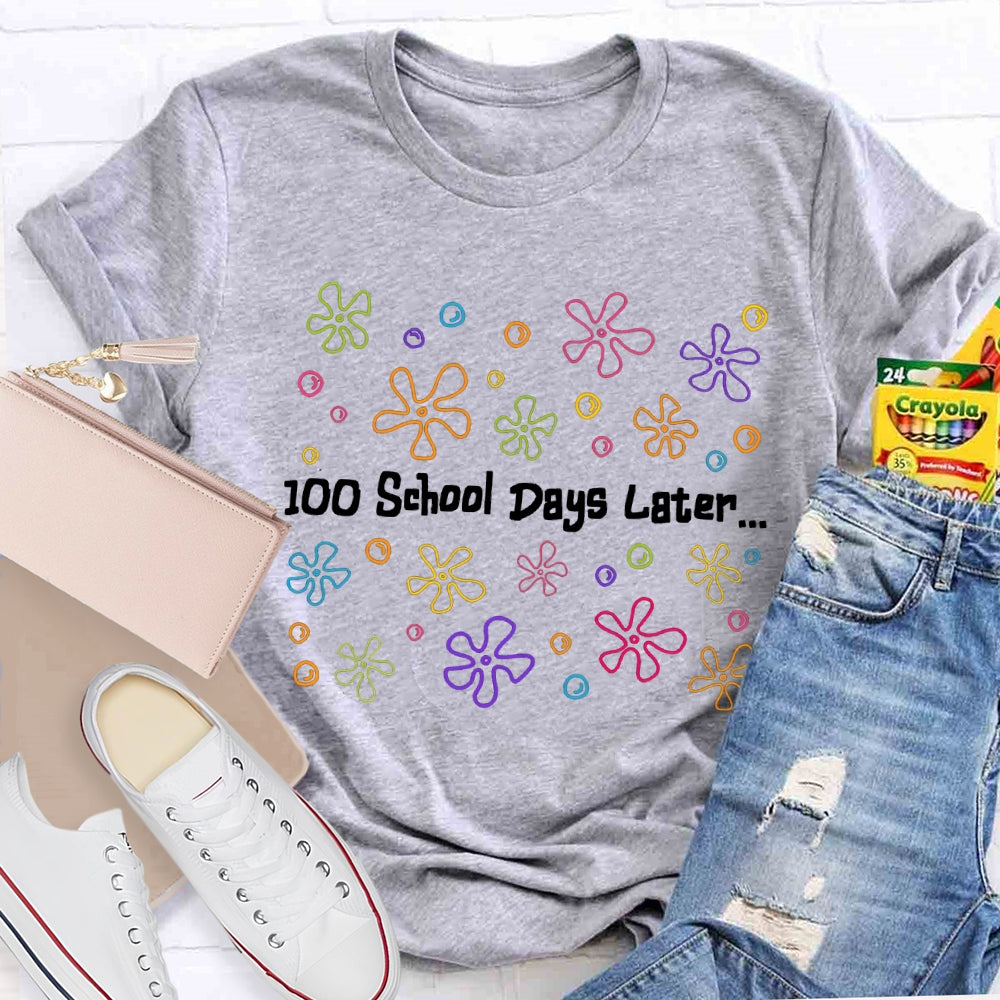 100 School Days Later Colorful Little Flowers T-shirt